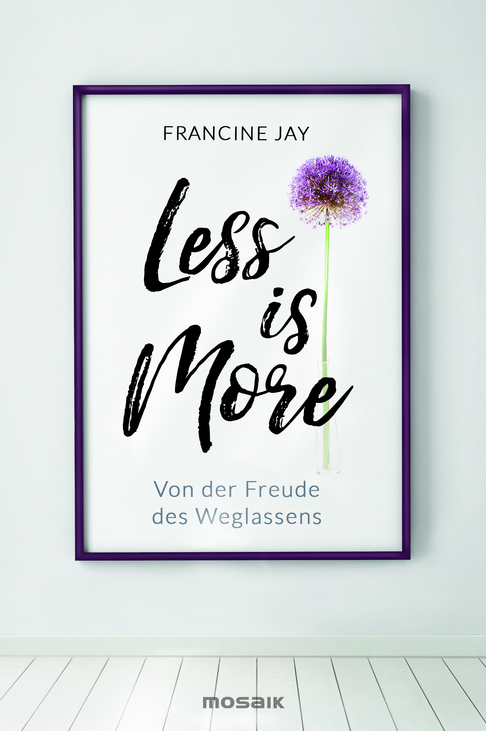 BB Buch FrancineJay FLess is More